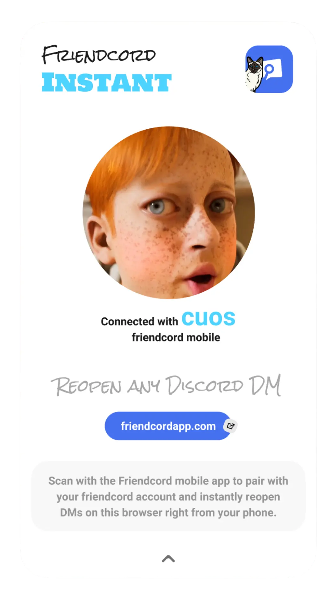 Friendcord Instant browser extension showing a paired mobile connection